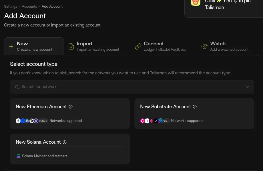 Talisman Add Account page with the New tab selected, showing New Ethereum Account, New Substrate Account and New Solana Account.